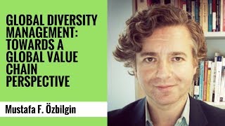 Global diversity management: towards a global value chain perspective