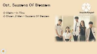 {Full Album} Seasons Of Blossom Ost ( 청춘 블라썸 Ost ) Korean Drama Song (2022)