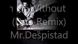 1987 . With Or Without You (Dub Remix) By Mr.Despistadillo