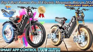 Top 5 Best Romeo Pro 2 Electric Mountain Bike in 2024 | Intelligent Display and smart electric bike