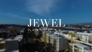 Jewel Playa Vista