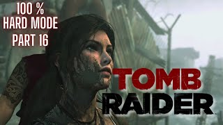 Reunited - Tomb Raider - Hard Mode - 100% Completion - Part 16