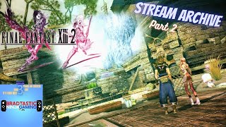 (Xbox 360) Final Fantasy XIII-2 - Stream Archive - 09-08-2024