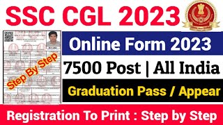 SSC CGL Online Form 2023 kaise bhare | SSC CGL Form Fill up 2023 | SSC CGL Ka form kaise bhare 2023