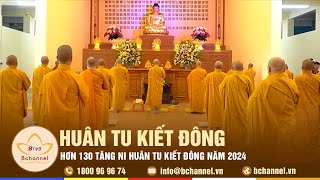 Kiên Giang: Hơn 130 Tăng Ni huân tu kiết đông năm 2024 | Bchannel