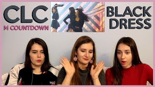 CLC - BLACK DRESS (M COUNTDOWN PERFORMANCE) REACTION