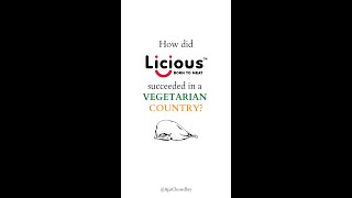 How Licious succeeded in a vegetarian country?