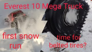 Everest 10 Mega truck first snow test