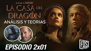 Juego de Tronos: La Casa del Dragón 2x01 - Análisis y teorías CON SPOILERS de "Hijo por hijo"