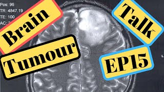 Brain Tumour Talk - Day of My Brain Tumour Surgery - EP15