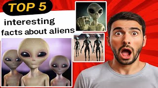 5 interesting facts about Aliens l Unexpected Truths #Aliens #CosmicMystery #EndlessCuriosity