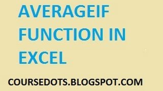 How Do Use Averageif Function in Excel