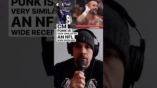 Why CM Punk is the Randy Moss of WWE