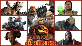 MORTAL KOMBAT ALL SUB BOSSES