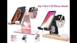 Top 5 Best Cell Phone Stands