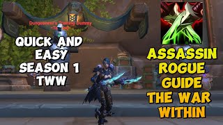 Jump right into Season 1 of The War Within! Quick and easy Assassin Rogue guide!