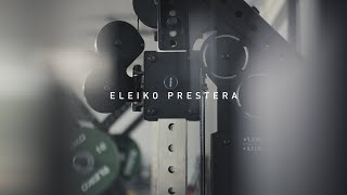 Eleiko Prestera – A complete strength solution that evolves with your needs