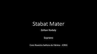 Stabat Mater - Kodaly - Soprano