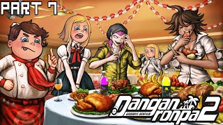 Party Time [Danganronpa 2: Goodbye Despair] Part: 7