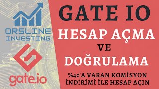 Gate io Hesap Açma ve Kimlik Doğrulama KYC İşlemi