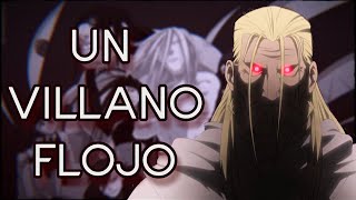 FMAB: Father es un VILLANO FINAL MEDIOCRE