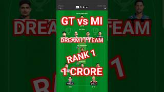 GT vs MI Dream11 Team | MI vs GT Dream11 Team #dream11 #shorts #gtvsmi #mivsgt #dream11team #ipl2024