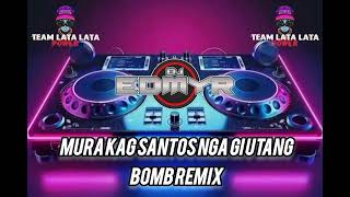 Mura Kag Santos Nga Gi Utang ( Bomb Remix ) Dj Edmyr Remix