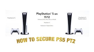 How To Secure PS5 PT2 + PS5 Online Orders on LAUNCH (PS5 News)