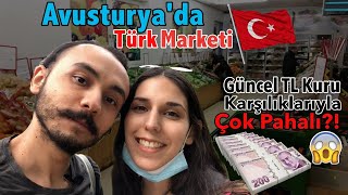 AVUSTURYA'DA TÜRK MARKETİNE GİTTİK! 😱🇹🇷 GÜNCEL KUR İLE FİYATLAR UÇMUŞ