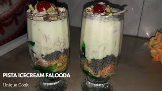 PISTA ICECREAM FALOODA|Pista Falooda Recipe|How To Make Falooda at home|by Unique Cook