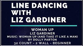 Woman Up choreographed by Liz Gardiner