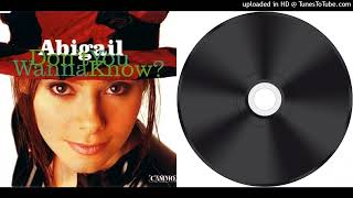 Abigail - Don't You Wanna Know - Maxi-Single -  - 1994