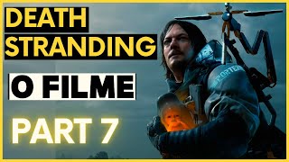 DEATH STRANDING part 7