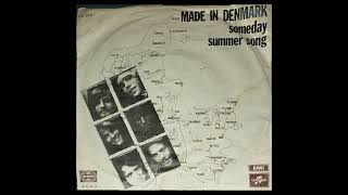 Made in Denmark - Someday / Summer Song 7" - 1971 (Denmark, Pop/Psych)