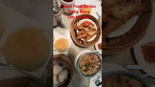 Good Food Series: Hong Kong Tim Ho Wan