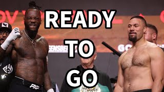 DEONTAY WILDER COMES IN LEAN AS JOSEPH PARKER EYES UPSET