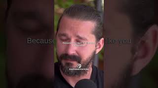 Shia Le Beouf opening up about struggling to receive love