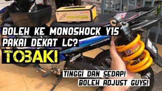 LC135 | Monoshock Adjustable Tobaki Y15 Masuk Dekat LC! Cara Mudah Tukar Monoshock!