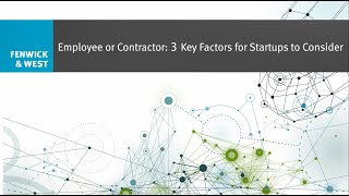 Is My New Hire an Employee or a Contractor? Key Factors for Startups to Consider