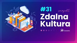 #zostańwdomu – Zdalna Kultura #31 z Klubem Kiepury