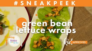 Green Bean Lettuce Wraps | Chef Patrick Feury | Sneak Peek