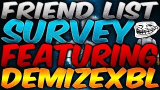 Friends List Survey @DemizeXBL