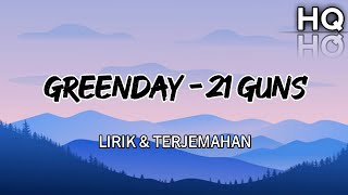 Greenday - 21 Guns Lirik & Terjemahan (HQ) #greenday #21guns#rockstar