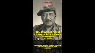 LETJEN HARTONO | LEGENDA KKO MARINIR YANG MENINGGAL MISTERIUS !