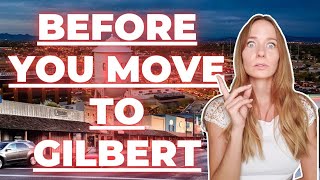 5 Things YOU NEED TO KNOW before Moving to Gilbert Arizona