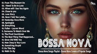 The Best Famous Bossa Nova Songs of All Time - Covers 2024 - Cool Music