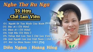 Những Bài Thơ Hay Đi Cùng Năm Tháng - Dễ Nghe Dễ Ngủ - Ngâm Thơ Hoàng Hồng