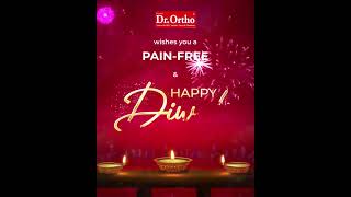 ✨Dr. Ortho Wishes You a Happy and Pain-Free Diwali! ✨