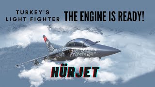 Turkish Aerospace: HÜRJET's Engine Is Ready