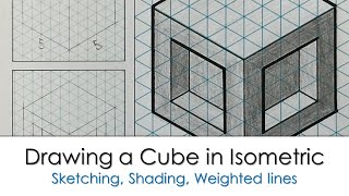 Drawing an Isometric Cube - Sketching and Shading